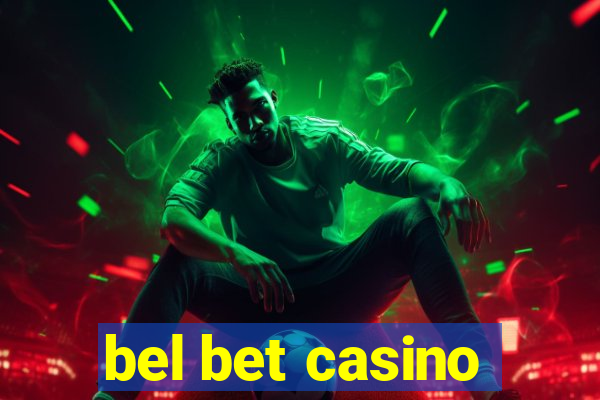 bel bet casino